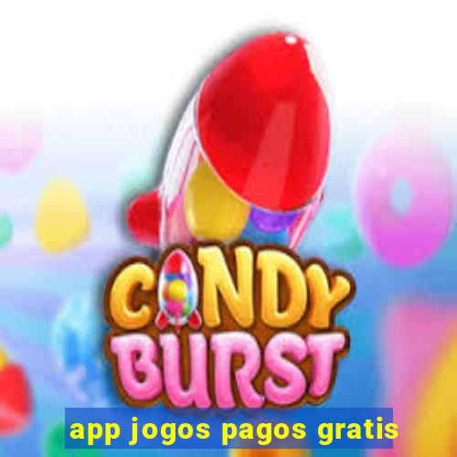 app jogos pagos gratis